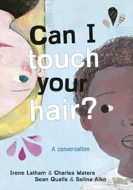 Book cover of: Can I Touch Your Hair?. By: Irene Latham