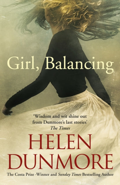 Book cover of: Girl, Balancing. By: Helen Dunmore