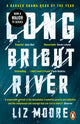 Long Bright River 9781786090614 Liz Moore - undifferentiated