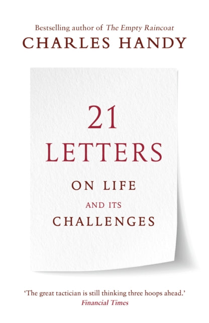 Book cover of: 21 Letters on Life and Its Challenges. By: Charles Brian Handy