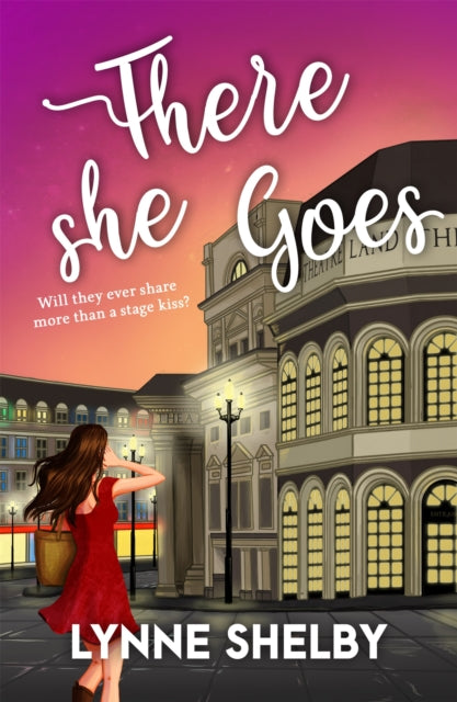 Book cover of: There She Goes. By: Lynne Shelby