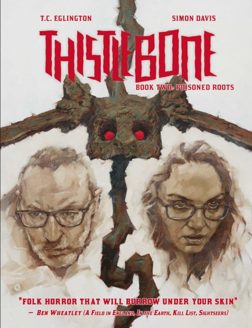Book cover of: Thistlebone Book Two: Poisoned Roots. By: T. C. Eglington