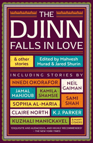 The Djinn Falls in Love and Other Stories