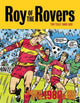 Book cover of: Roy of the Rovers: The Best of the 1980s Volume 2. By: Tom Tully