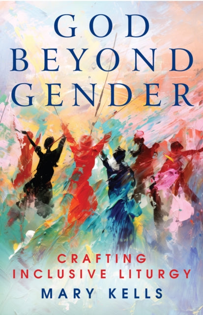 Book cover of: God Beyond Gender