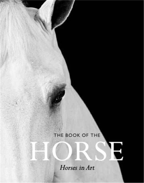 Book cover of: Book of the Horse. By: Angus Hyland