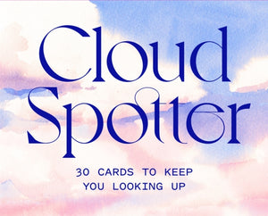 Cloud Spotter, 30 Cards to Keep You Looking Up