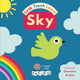 Book cover of: Sky. By: Dotty Lottie