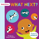 Book cover of: What Next?. By: Child's Child's Play