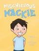 Book cover of: Mischievous Mackie