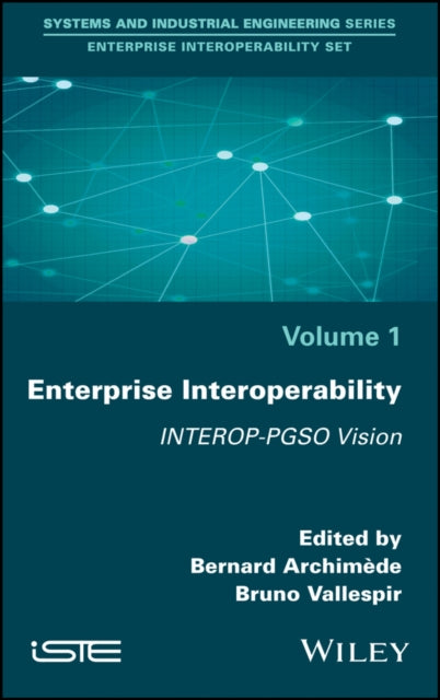 Book cover of: Enterprise Interoperability. By: Bernard Archiméde