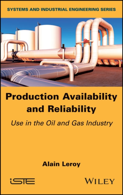 Book cover of: Production Availability and Reliability. By: Alain Leroy