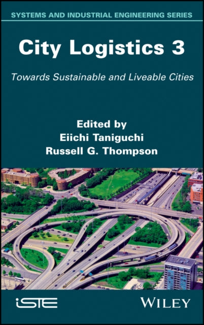 Book cover of: City Logistics 3. By: Eiichi Taniguchi