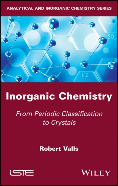 Book cover of: Inorganic Chemistry. By: Robert Valls