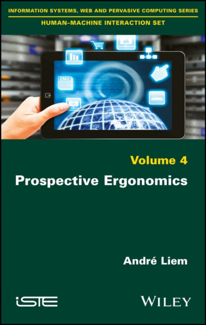 Book cover of: Prospective Ergonomics. By: André Liem