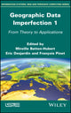 Book cover of: Geographic Data Imperfection 1. By: Mireille Batton-Hubert