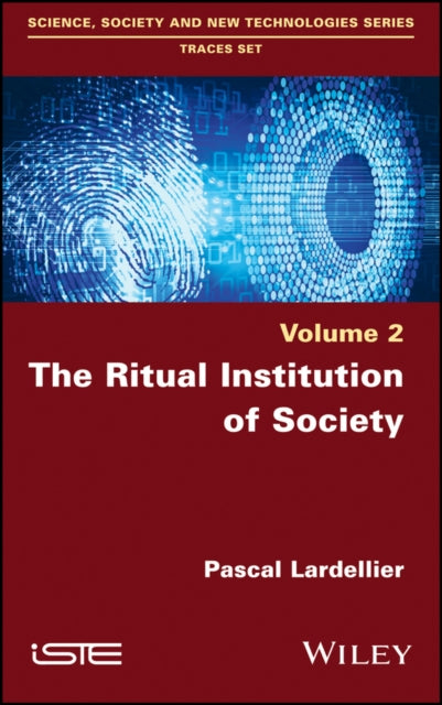 Book cover of: Ritual Institution of Society. By: Pascal Lardellier