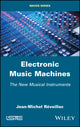 Book cover of: Electronic Music Machines. By: Jean-Michel Reveillac