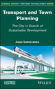 Book cover of: Transport and Town Planning. By: Jean Laterrasse