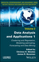 Book cover of: Data Analysis and Applications 1. By: Christos H. Skiadas