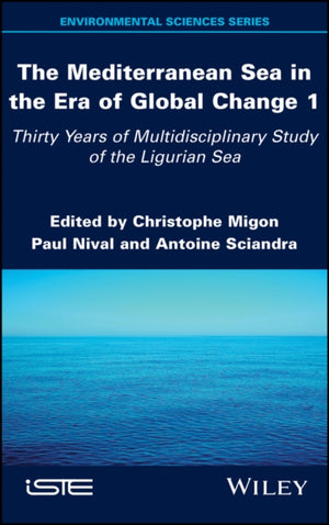 The Mediterranean Sea in the Era of Global Change 1