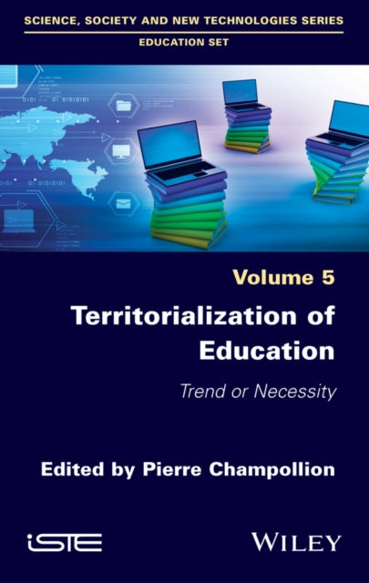 Book cover of: Territorialization of Education. By: Pierre Champollion