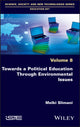Book cover of: Towards a Political Education Through Environmental Issues. By: Melki Slimani