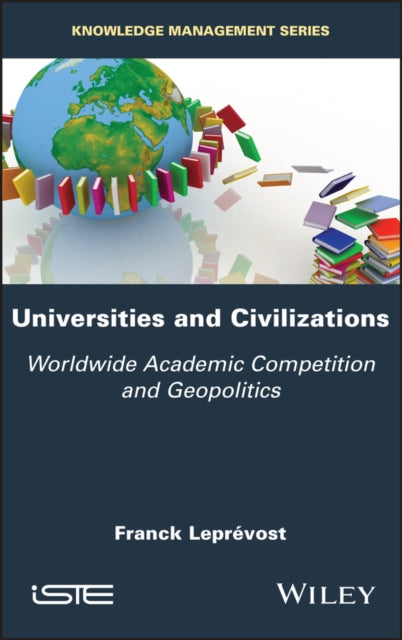 Book cover of: Universities and Civilizations. By: Franck Leprevost