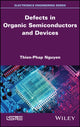 Book cover of: Defects in Organic Semiconductors and Devices. By: Thien-Phap Nguyen