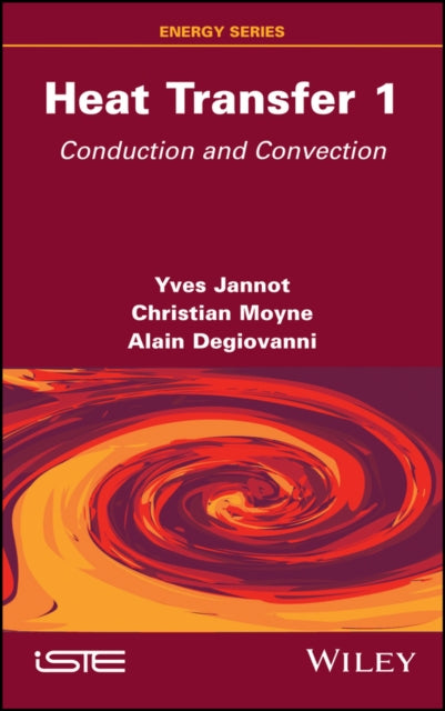 Book cover of: Heat Transfer, Volume 1. By: Yves Jannot
