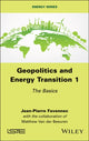 Book cover of: Geopolitics and Energy Transition 1. By: Favennec