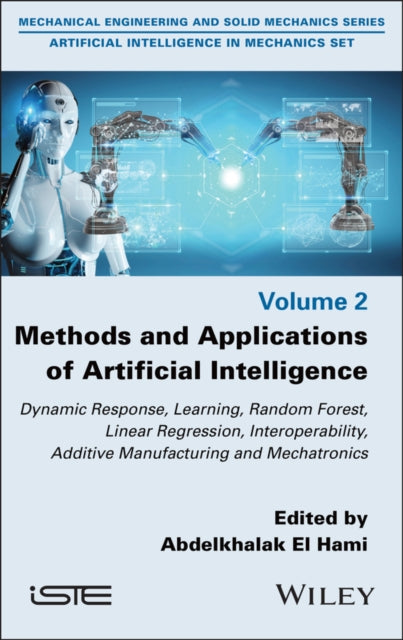 Book cover of: Methods and Applications of Artificial Intelligence. By: Abdelkhalak El Hami