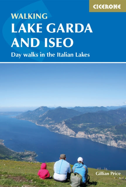 Book cover of: Walking Lake Garda and Iseo. By: Gillian Price