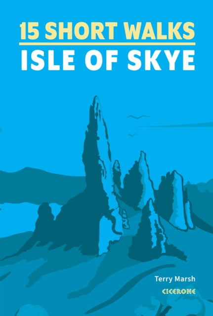 Book cover of: 15 Short Walks on the Isle of Skye