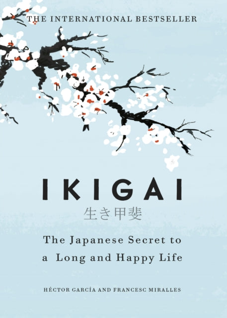 Book cover of: Ikigai. By: Héctor García