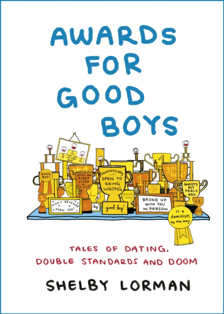Book cover of: Awards for Good Boys. By: Shelby Lorman