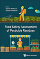 Book cover of: Food Safety Assessment Of Pesticide Residues. By: Á Ambrus