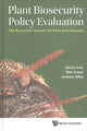 Book cover of: Plant Biosecurity Policy Evaluation: The Economic Impacts Of Pests And Diseases. By: Robert Fraser