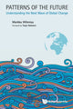 Book cover of: Patterns Of The Future: Understanding The Next Wave Of Global Change. By: Markku Wilenius