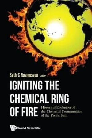 Igniting The Chemical Ring Of Fire