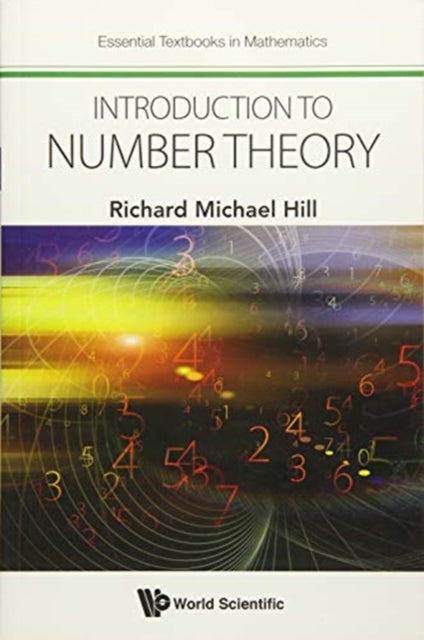 Book cover of: Introduction To Number Theory. By: Richard Michael Hill