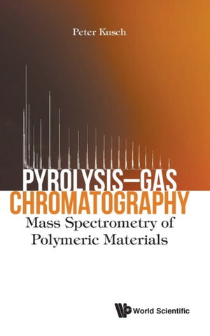 Pyrolysis-gas Chromatography: Mass Spectrometry Of Polymeric Materials