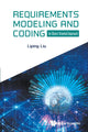 Book cover of: Requirements Modeling And Coding: An Object-oriented Approach. By: Liping Liu