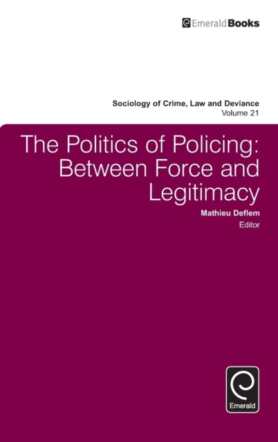 Book cover of: Politics of Policing. By: Mathieu Deflem