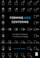Book cover of: Forming and Centering. By: Kenneth M. Moffett