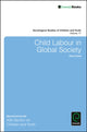 Book cover of: Child Labour in Global Society. By: Loretta Bass