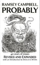 Book cover of: Ramsey Campbell, Probably