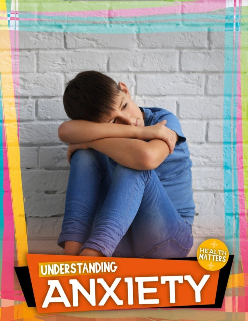 Book cover of: Understanding Anxiety. By: Holly Duhig