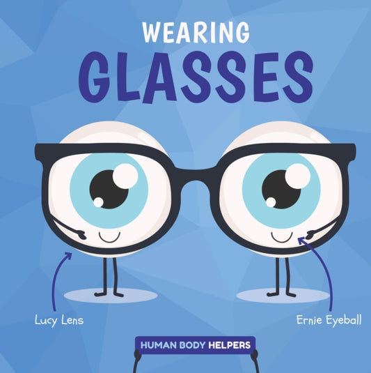 Book cover of: Wearing Glasses. By: Harriet Brundle