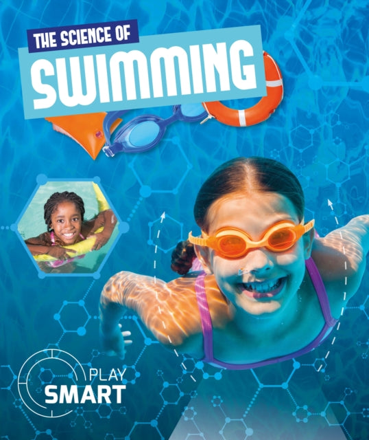 Book cover of: Science of Swimming. By: Emilie Dufresne